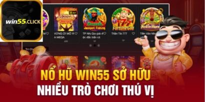 Nổ hũ Win55