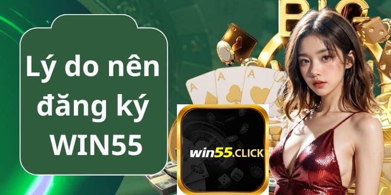 đăng ký win55