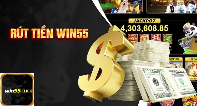 rút tiền win55